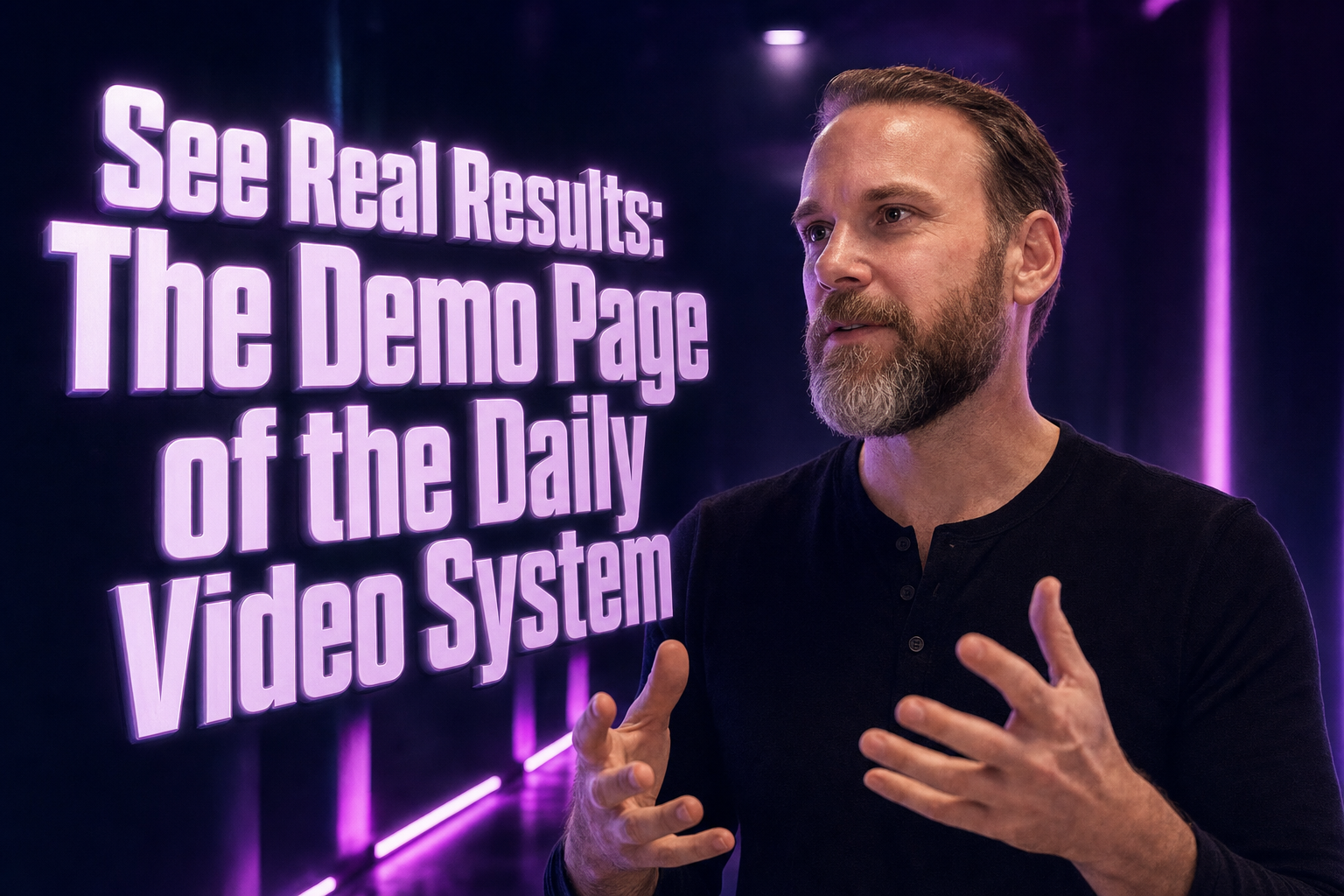 See Real Results: The Demo Page of the Daily Video System